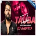 Tauba Tauba Remix - DJ Aaditya Mp3